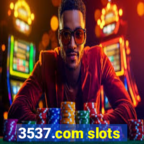 3537.com slots